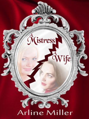 cover image of A Mistress, a Wife
